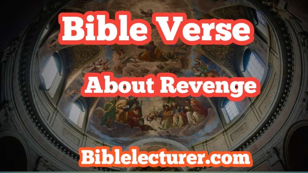 Bible Verses About Revenge