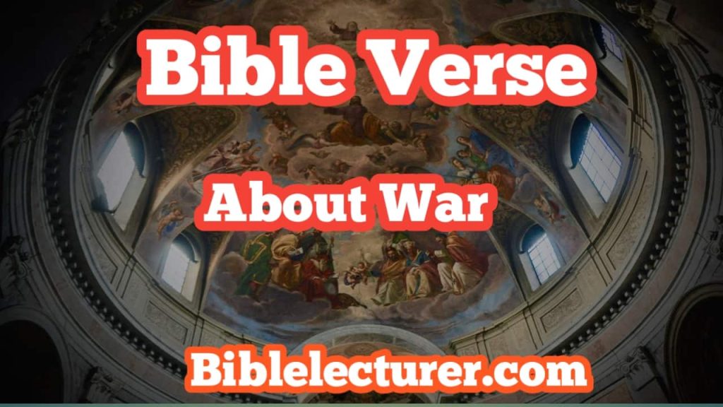 Bible Verses About War