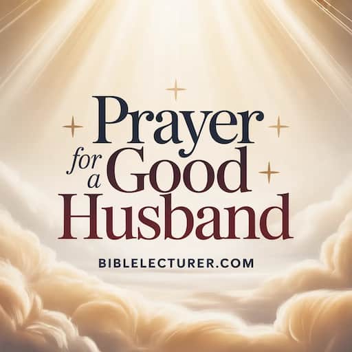 Prayer for a Good Husband