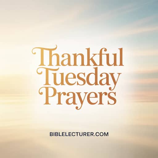 Thankful Tuesday Prayers
