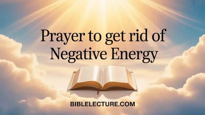 Prayer to Get Rid of Negative Energy